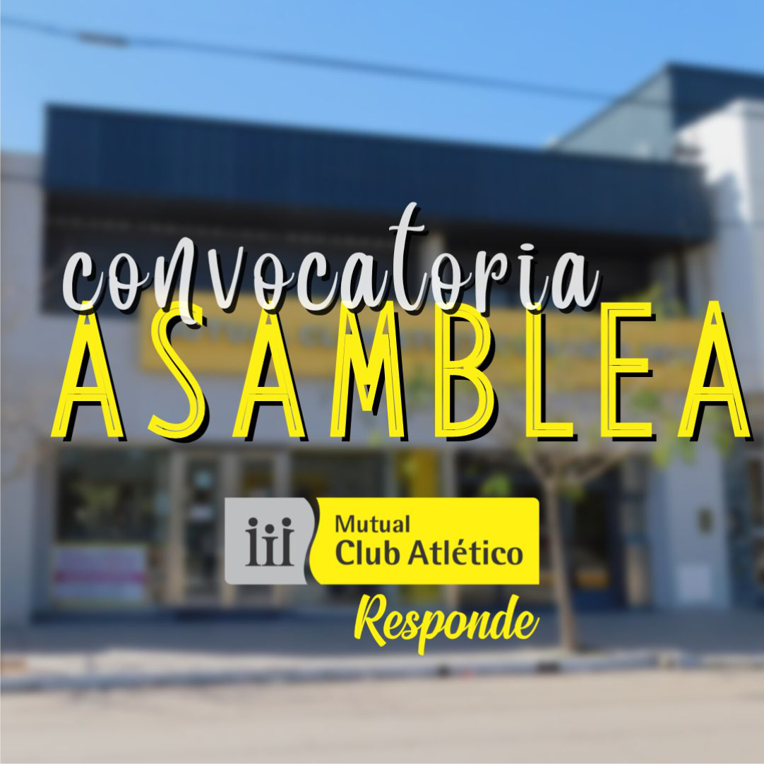 CONVOCATORIA ASAMBLEA MUTUAL CLUB ATLÉTICO SANTA ROSA